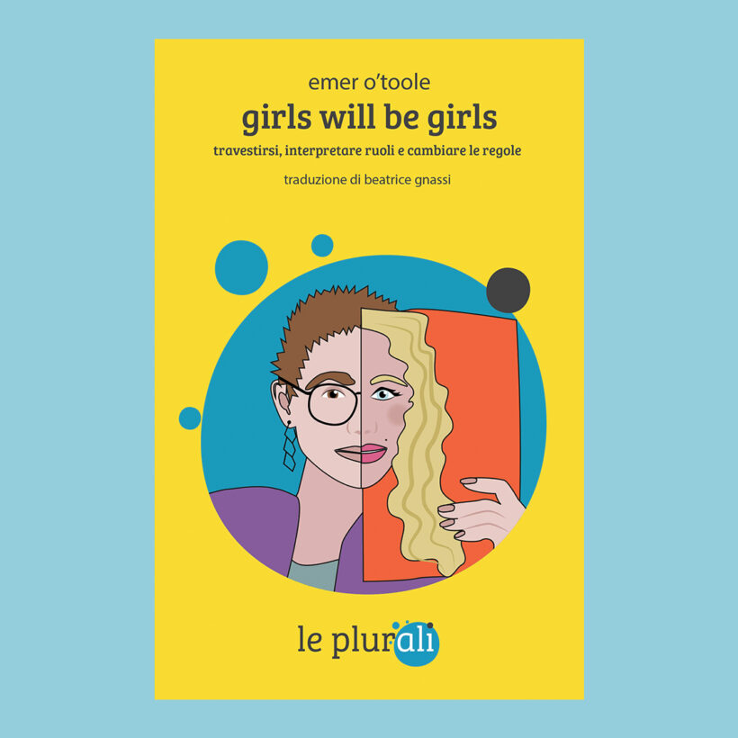Girls will be girls | Emer O’toole